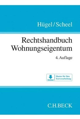 Abbildung von Hügel / Scheel | Rechtshandbuch Wohnungseigentum | 4. Auflage | 2018 | beck-shop.de