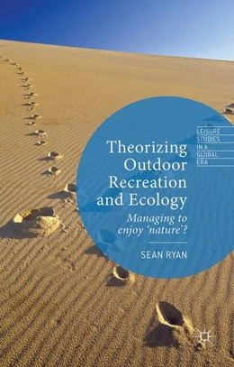 Abbildung von Ryan | Theorizing Outdoor Recreation and Ecology | 1. Auflage | 2016 | beck-shop.de