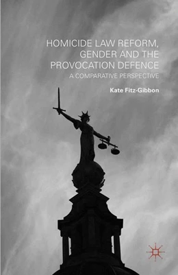 Abbildung von Fitz-Gibbon | Homicide Law Reform, Gender and the Provocation Defence | 1. Auflage | 2014 | beck-shop.de