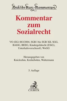 Abbildung von Knickrehm / Kreikebohm | Kommentar zum Sozialrecht | 5. Auflage | 2017 | Band 63 | beck-shop.de