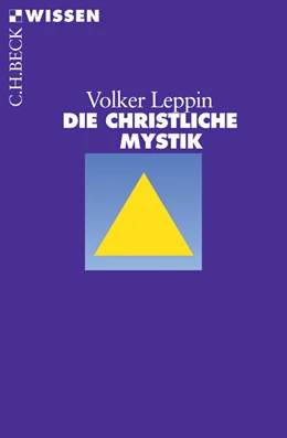 Abbildung von Leppin | Die christliche Mystik | 1. Auflage | 2011 | 2415 | beck-shop.de