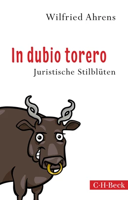 Abbildung von Ahrens | In dubio torero | 1. Auflage | 2015 | 6199 | beck-shop.de