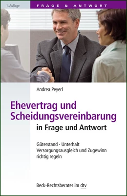 Abbildung von Peyerl | Ehevertrag und Scheidungsvereinbarung in Frage und Antwort | 1. Auflage | 2012 | 50681 | beck-shop.de