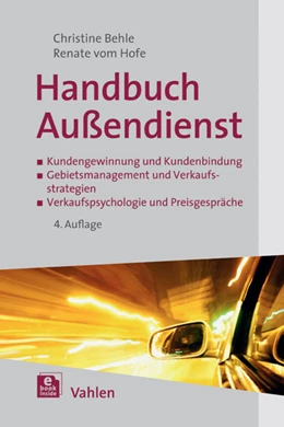 Abbildung von Behle / Hofe | Handbuch Außendienst | 4. Auflage | 2014 | beck-shop.de