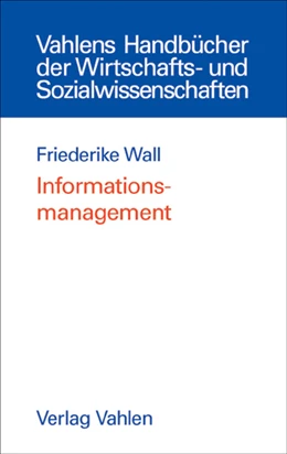 Abbildung von Wall | Informationsmanagement | 1. Auflage | 2016 | beck-shop.de