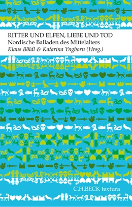 Abbildung von Böldl / Yngborn | Ritter und Elfen, Liebe und Tod | 1. Auflage | 2011 | beck-shop.de