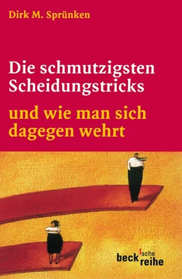 Abbildung von Sprünken / Faber | Die schmutzigsten Scheidungstricks | 5. Auflage | 2012 | 1420 | beck-shop.de