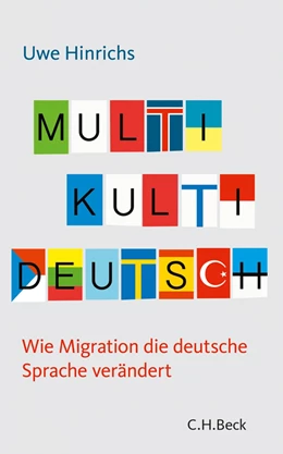 Abbildung von Hinrichs | Multi Kulti Deutsch | 1. Auflage | 2013 | 6106 | beck-shop.de