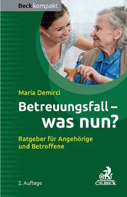 Abbildung von Demirci | Betreuungsfall - was nun? | 2. Auflage | 2015 | beck-shop.de