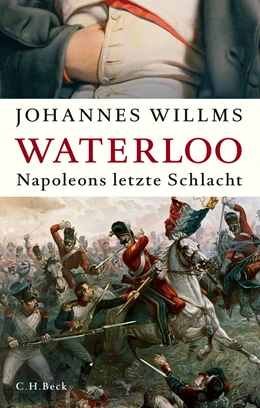 Abbildung von Willms | Waterloo | 1. Auflage | 2015 | beck-shop.de