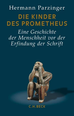 Abbildung von Parzinger | Die Kinder des Prometheus | 4. Auflage | 2015 | beck-shop.de