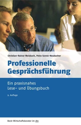 Abbildung von Weisbach / Sonne-Neubacher | Professionelle Gesprächsführung | 9. Auflage | 2015 | 50947 | beck-shop.de