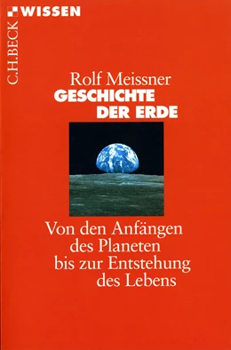 Abbildung von Meissner | Geschichte der Erde | 3. Auflage | 2016 | 2110 | beck-shop.de