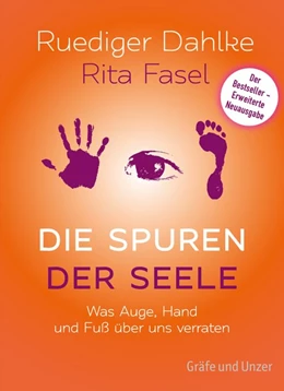 Abbildung von Fasel / Dahlke | Die Spuren der Seele | 1. Auflage | 2016 | beck-shop.de