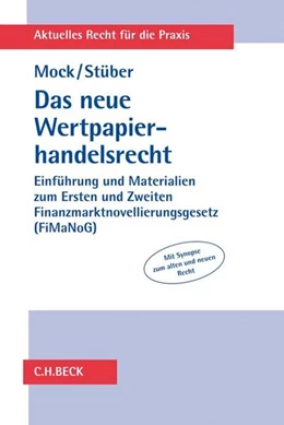 Abbildung von Mock / Stüber | Das neue Wertpapierhandelsrecht | 1. Auflage | 2018 | beck-shop.de