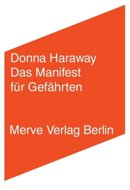 Abbildung von Haraway | Das Manifest für Gefährten | 1. Auflage | 2017 | beck-shop.de