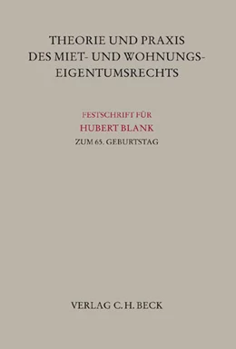 Abbildung von Theorie und Praxis des Miet- und Wohnungseigentumsrechts | 1. Auflage | 2006 | beck-shop.de