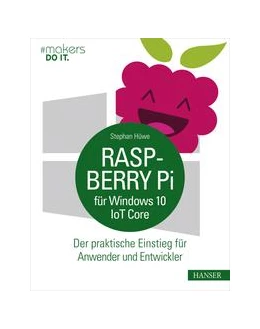 Abbildung von Hüwe | Raspberry Pi für Windows 10 IoT Core | 1. Auflage | 2016 | beck-shop.de