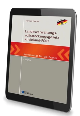 Abbildung von Heuser | Landesverwaltungsvollstreckungsgesetz Rheinland-Pfalz – Digital | 4. Auflage | 2021 | beck-shop.de