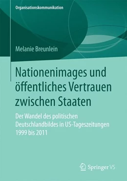 Abbildung von Breunlein | Nationenimages und öffentliches Vertrauen zwischen Staaten | 1. Auflage | 2016 | beck-shop.de