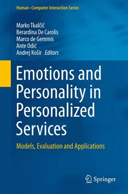 Abbildung von Tkalcic / De Carolis | Emotions and Personality in Personalized Services | 1. Auflage | 2016 | beck-shop.de