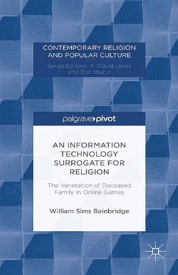 Abbildung von Bainbridge | An Information Technology Surrogate for Religion | 1. Auflage | 2016 | beck-shop.de
