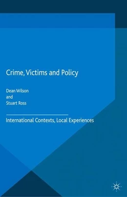 Abbildung von Wilson / Ross | Crime, Victims and Policy | 1. Auflage | 2015 | beck-shop.de