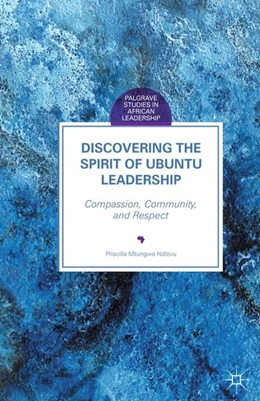 Abbildung von Ndlovu | Discovering the Spirit of Ubuntu Leadership | 1. Auflage | 2016 | beck-shop.de