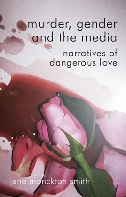 Abbildung von Murder, Gender and the Media | 1. Auflage | 2012 | beck-shop.de