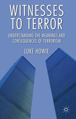 Abbildung von Howie | Witnesses to Terror | 1. Auflage | 2012 | beck-shop.de