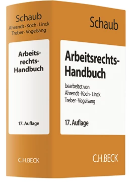 Abbildung von Schaub | Arbeitsrechts-Handbuch | 17. Auflage | 2017 | beck-shop.de