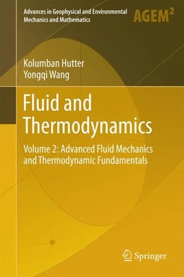 Abbildung von Hutter / Wang | Fluid and Thermodynamics | 1. Auflage | 2016 | beck-shop.de