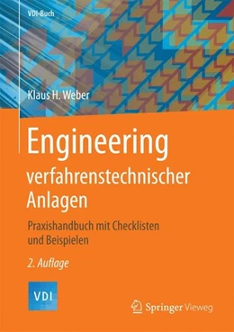 Abbildung von Weber | Engineering verfahrenstechnischer Anlagen | 2. Auflage | 2016 | beck-shop.de