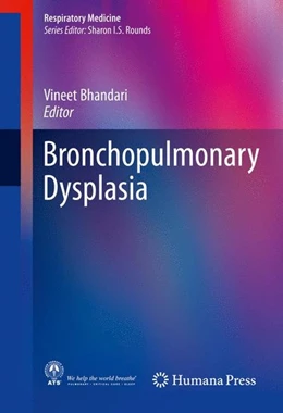 Abbildung von Bhandari | Bronchopulmonary Dysplasia | 1. Auflage | 2016 | beck-shop.de