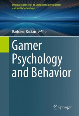 Abbildung von Bostan | Gamer Psychology and Behavior | 1. Auflage | 2016 | beck-shop.de