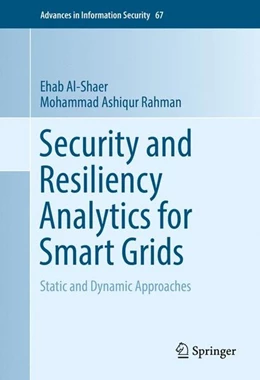 Abbildung von Al-Shaer / Rahman | Security and Resiliency Analytics for Smart Grids | 1. Auflage | 2016 | beck-shop.de