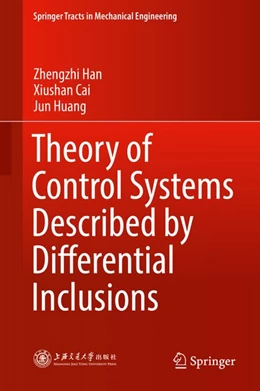 Abbildung von Han / Cai | Theory of Control Systems Described by Differential Inclusions | 1. Auflage | 2016 | beck-shop.de