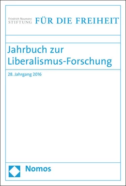 Abbildung von Conze / Scholtyseck | Jahrbuch zur Liberalismus-Forschung | 1. Auflage | 2016 | 28 | beck-shop.de