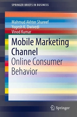 Abbildung von Shareef / Dwivedi | Mobile Marketing Channel | 1. Auflage | 2016 | beck-shop.de