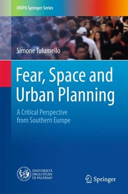 Abbildung von Tulumello | Fear, Space and Urban Planning | 1. Auflage | 2016 | beck-shop.de