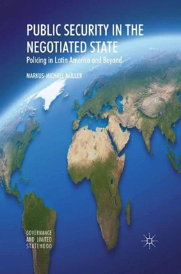 Abbildung von Müller | Public Security in the Negotiated State | 1. Auflage | 2011 | beck-shop.de