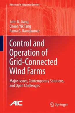 Abbildung von Jiang / Tang | Control and Operation of Grid-Connected Wind Farms | 1. Auflage | 2016 | beck-shop.de