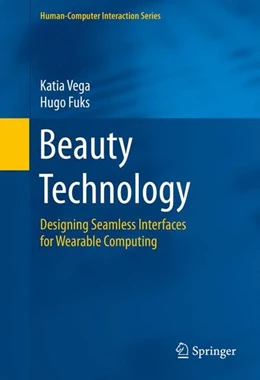 Abbildung von Vega / Fuks | Beauty Technology | 1. Auflage | 2016 | beck-shop.de