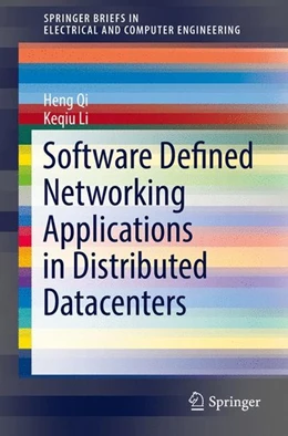 Abbildung von Qi / Li | Software Defined Networking Applications in Distributed Datacenters | 1. Auflage | 2016 | beck-shop.de