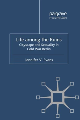 Abbildung von Evans | Life among the Ruins | 1. Auflage | 2016 | beck-shop.de