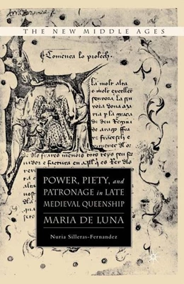 Abbildung von Silleras-Fernandez | Power, Piety, and Patronage in Late Medieval Queenship | 1. Auflage | 2016 | beck-shop.de