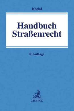 Abbildung von Kodal | Straßenrecht | 8. Auflage | 2020 | beck-shop.de