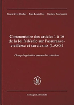 Abbildung von Greber / Duc | Commentaire des articles 1 à 16 de la loi fédérale sur l'assurance-vieillesse et survivants (LAVS) | 1. Auflage | 1997 | beck-shop.de