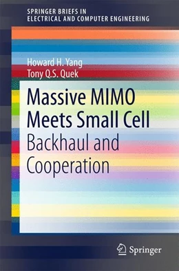 Abbildung von Yang / Quek | Massive MIMO Meets Small Cell | 1. Auflage | 2016 | beck-shop.de
