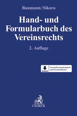 Abbildung von Baumann / Sikora | Hand- und Formularbuch des Vereinsrechts | 2. Auflage | 2017 | beck-shop.de